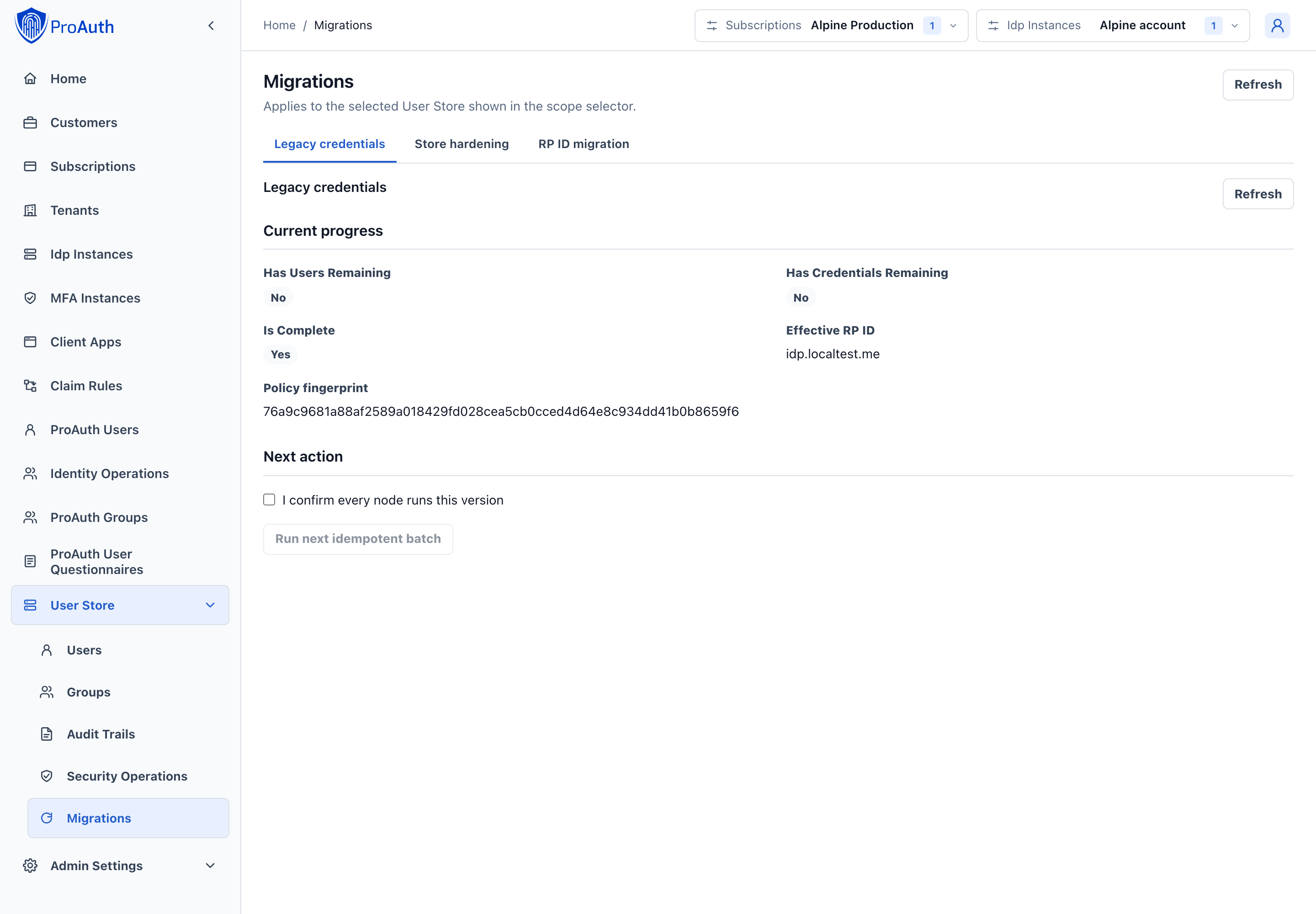 Legacy migration and User Store hardening readiness in AdminApp